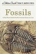 Kartonierter Einband Fossils von Frank H. T. Rhodes, Paul R. Shaffer, Herbert S. Zim