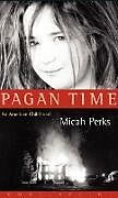 Livre Relié Pagan Time de Micah Perks