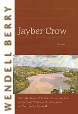 Kartonierter Einband Jayber Crow von Wendell Berry