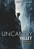 E-Book (epub) Uncanny Valley von Lawrence Weschler