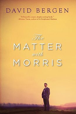 E-Book (epub) The Matter with Morris von David Bergen
