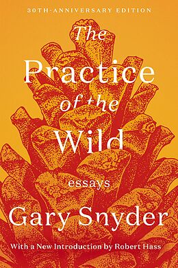 eBook (epub) The Practice of the Wild de Gary Snyder