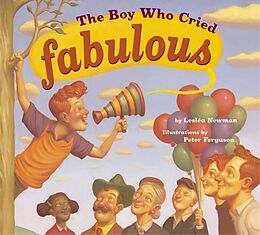 Livre de poche The Boy Who Cried Fabulous de Leslea Newman