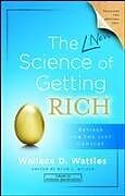 Couverture cartonnée The New Science of Getting Rich de Wallace D Wattles