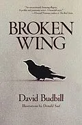 E-Book (epub) Broken Wing von David Budbill