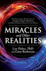eBook (epub) Miracles and Other Realities de Lee Pulos, Gary Richman