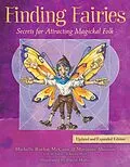 E-Book (epub) Finding Fairies von Michelle Roehm McCann, Marianne Monson, the Editors of Beyond Words