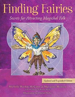 E-Book (epub) Finding Fairies von Michelle Roehm McCann, Marianne Monson, the Editors of Beyond Words