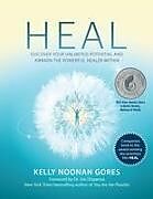 Couverture cartonnée Heal de Kelly Noonan Gores