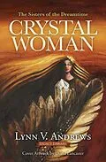 E-Book (epub) Crystal Woman von Lynn V. Andrews