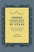 Kartonierter Einband Words Overflown By Stars von David Jauss