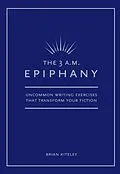 E-Book (epub) 3 AM Epiphany von Brian Kiteley