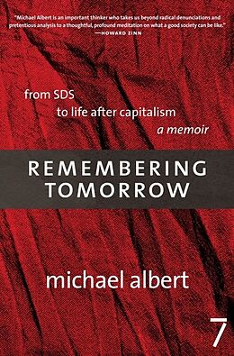 Livre Relié Remebering Tommorrow de Michael Albert