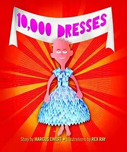 E-Book (epub) 10,000 Dresses von Marcus Ewert