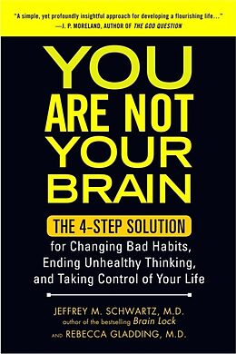 Broché You are Not Your Brain de Jeffrey M.; Gladding, Rebecca Schwartz