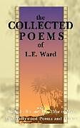 Couverture cartonnée The Collected Poems of L. E. Ward de L. E. Ward
