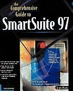 Kartonierter Einband The Comprehensive Guide to SmartSuite 97 von Jim Meade