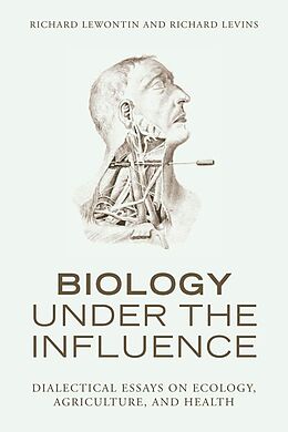 E-Book (epub) Biology Under the Influence von Richard Lewontin, Richard Levins