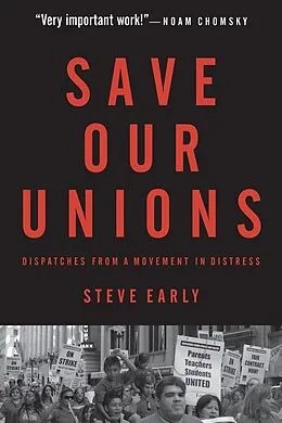 E-Book (epub) Save Our Unions von Steve Early