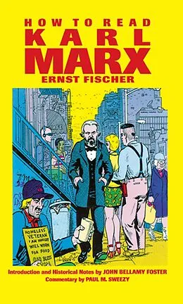 E-Book (epub) How To Read Karl Marx von Ernst Fischer, Franz Marek