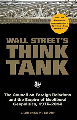 E-Book (epub) Wall Street's Think Tank von Laurence H. Shoup
