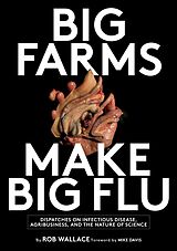 E-Book (epub) Big Farms Make Big Flu von Rob Wallace