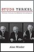 E-Book (epub) Studs Terkel von Alan Wieder