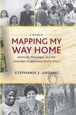 E-Book (epub) Mapping My Way Home von Stephanie Urdang