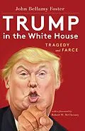 E-Book (epub) Trump in the White House von John Bellamy Foster