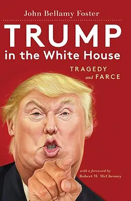 E-Book (epub) Trump in the White House von John Bellamy Foster