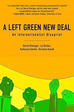 E-Book (epub) A Left Green New Deal von Becker Riexinger, Lia Becker, Katharina Dahme