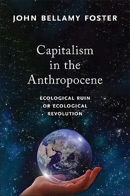 E-Book (epub) Capitalism in the Anthropocene von John Bellamy Foster