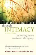 E-Book (epub) Transformation through Intimacy, Revised Edition von Robert Augustus Masters