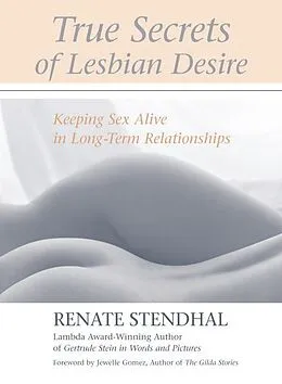 E-Book (epub) True Secrets of Lesbian Desire von Renate Stendhal