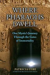 E-Book (epub) Where Pharaohs Dwell von Patricia Cori