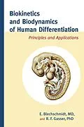 E-Book (epub) Biokinetics and Biodynamics of Human Differentiation von Erich Blechschmidt, R. F. Gasser