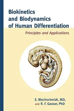 E-Book (epub) Biokinetics and Biodynamics of Human Differentiation von Erich Blechschmidt, R. F. Gasser