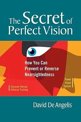 E-Book (epub) The Secret of Perfect Vision von David De Angelis