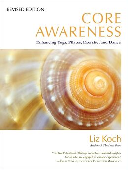 Broschiert Core Awareness von Liz Koch