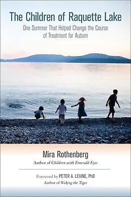E-Book (epub) The Children of Raquette Lake von Mira Rothenberg