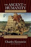 E-Book (epub) The Ascent of Humanity von Charles Eisenstein