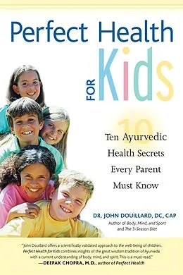 E-Book (epub) Perfect Health for Kids von John Douillard