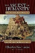 Fester Einband The Ascent of Humanity von Charles Eisenstein