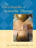 E-Book (epub) The Encyclopedia of Ayurvedic Massage von John Douillard
