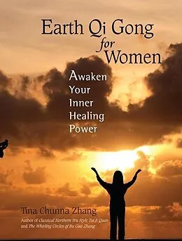 E-Book (epub) Earth Qi Gong for Women von Tina Chunna Zhang