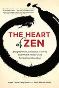 E-Book (epub) The Heart of Zen von Jun Po Denis Kelly Roshi, Keith Martin-Smith