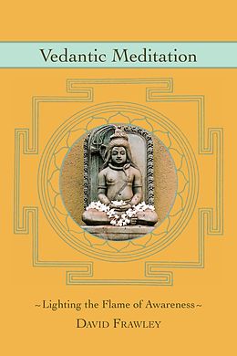 E-Book (epub) Vedantic Meditation von David Frawley