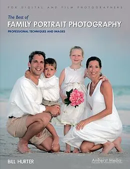 E-Book (epub) The Best of Family Portrait Photography von Bill Hurter