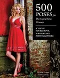 E-Book (epub) 500 Poses for Photographing Women von Michelle Perkins