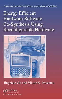 PDF Energy Efficient Hardware-Software Co-Synthesis Using Reconfigurable Hardware von Jingzhao Ou, Viktor K. Prasanna